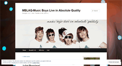 Desktop Screenshot of musicboysliveinabsolutequality.wordpress.com