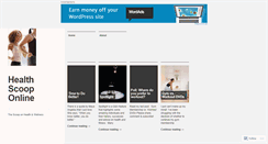 Desktop Screenshot of healthscooponline.wordpress.com