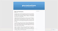 Desktop Screenshot of gourmetwellness.wordpress.com