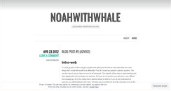 Desktop Screenshot of noahwithwhale.wordpress.com