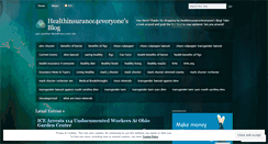 Desktop Screenshot of healthinsurance4everyone.wordpress.com
