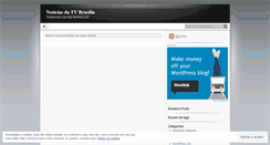 Desktop Screenshot of noticiasdatvbrasilia.wordpress.com