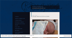 Desktop Screenshot of eclecticmothering.wordpress.com