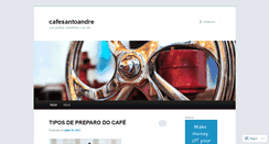 Desktop Screenshot of cafesantoandre.wordpress.com