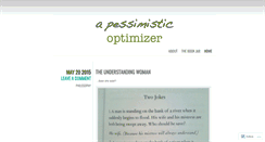 Desktop Screenshot of apessimisticoptimizer.wordpress.com