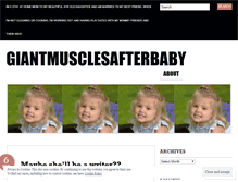 Tablet Screenshot of giantmusclesafterbaby.wordpress.com