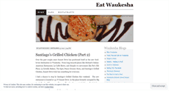 Desktop Screenshot of eatwaukesha.wordpress.com