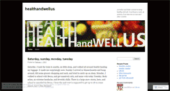 Desktop Screenshot of healthandwellus.wordpress.com