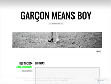 Tablet Screenshot of garconmeansboy.wordpress.com