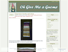 Tablet Screenshot of ohgivemeagnome.wordpress.com