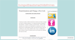 Desktop Screenshot of livingwithautismachildofmines.wordpress.com