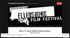 Desktop Screenshot of ellensburgfilmfestival.wordpress.com