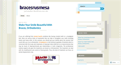 Desktop Screenshot of bracesrusmesa.wordpress.com