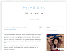 Tablet Screenshot of bigjuicyfreedom.wordpress.com