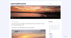 Desktop Screenshot of capturinglifeinpixels.wordpress.com