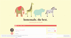 Desktop Screenshot of homemadethebest.wordpress.com