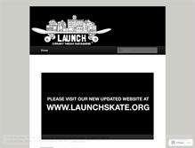 Tablet Screenshot of launchskate.wordpress.com