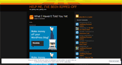Desktop Screenshot of helpmeivebeenrippedoff.wordpress.com