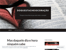 Tablet Screenshot of doquestacheiocoracao.wordpress.com
