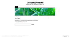 Desktop Screenshot of dissidentdemocrat.wordpress.com