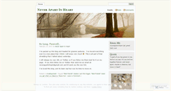 Desktop Screenshot of neverapartinheart.wordpress.com