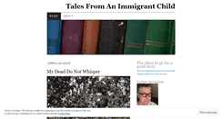 Desktop Screenshot of immigrantchild.wordpress.com