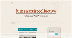 Desktop Screenshot of lumenartistcollective.wordpress.com