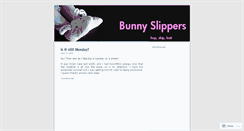 Desktop Screenshot of bunnyslippers.wordpress.com