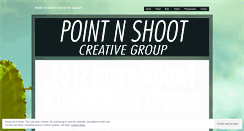 Desktop Screenshot of pointnshootcreativegroup.wordpress.com