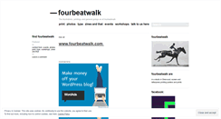 Desktop Screenshot of fourbeatwalk.wordpress.com