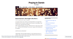 Desktop Screenshot of prayingtodarwin.wordpress.com