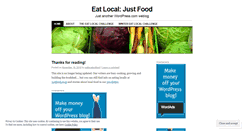 Desktop Screenshot of eatlocaljustfood.wordpress.com