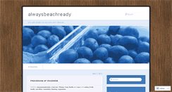 Desktop Screenshot of alwaysbeachready.wordpress.com