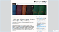 Desktop Screenshot of dazegoneby.wordpress.com