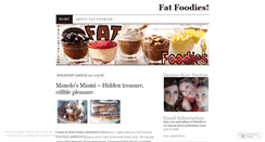 Desktop Screenshot of fatfoodies.wordpress.com