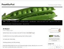 Tablet Screenshot of peas4ourpod.wordpress.com