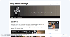 Desktop Screenshot of kathyirelandweddings.wordpress.com