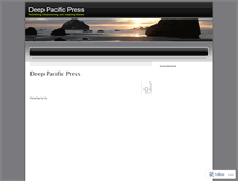 Tablet Screenshot of deeppacificpress.wordpress.com