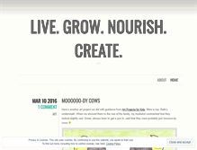 Tablet Screenshot of livegrownourishcreate.wordpress.com