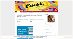 Desktop Screenshot of fatadelic.wordpress.com