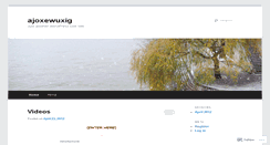 Desktop Screenshot of ajoxewuxig.wordpress.com