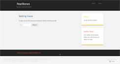 Desktop Screenshot of pearlbones.wordpress.com
