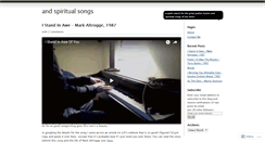 Desktop Screenshot of andspiritualsongs.wordpress.com