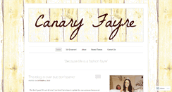 Desktop Screenshot of canaryfayre.wordpress.com