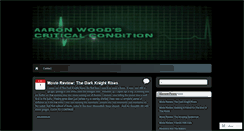 Desktop Screenshot of aaronwoodscriticalcondition.wordpress.com