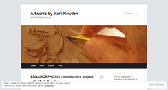 Desktop Screenshot of markrowdenart.wordpress.com