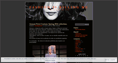 Desktop Screenshot of fashioniskillingme.wordpress.com