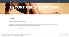 Desktop Screenshot of escortgirlsaddiction.wordpress.com