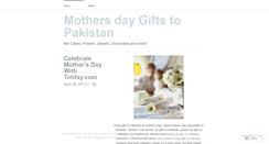 Desktop Screenshot of mothersdaygiftstopakistan.wordpress.com