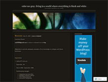 Tablet Screenshot of colormegray.wordpress.com